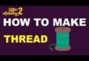 How to make thread in Little Alchemy