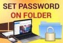 How to Put Password on Folder and Lock It on Your Desktop